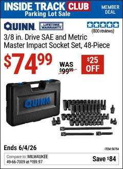 Harbor Freight ITC Coupon QUINN 3/8 IN. DRIVE SAE AND METRIC MASTER IMPACT SOCKET SET, 48-PIECE Lot No. 58754 Expired: 6/4/26 - $74.99