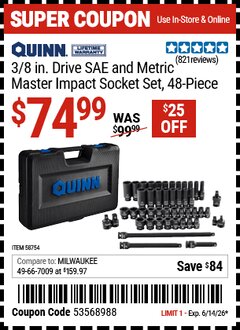 Harbor Freight Coupon QUINN 3/8 IN. DRIVE SAE AND METRIC MASTER IMPACT SOCKET SET, 48-PIECE Lot No. 58754 Expired: 6/14/26 - $74.99