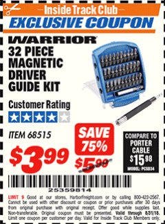 Harbor Freight ITC Coupon WARRIOR MAGNETIC DRIVER GUIDE KIT, 32-PIECE Lot No. 68515 Expired: 8/31/18 - $3.99