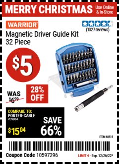 Harbor Freight Coupon WARRIOR MAGNETIC DRIVER GUIDE KIT, 32-PIECE Lot No. 68515 Expired: 12/26/21 - $5