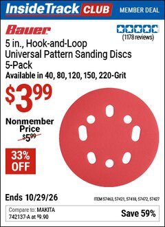 Harbor Freight ITC Coupon BAUER 5 IN. HOOK-AND-LOOP UNIVERSAL PATTERN SANDING DISCS, 5-PACK Lot No. 57427/57463/57426/57421/57481/57418/57472 Valid Thru: 10/29/26 - $3.99