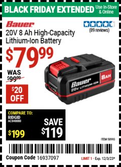 Harbor Freight Coupon 20V 8 AH HIGH-CAPACITY LITHIUM-ION BATTERY Lot No. 58993 Expired: 12/3/23 - $79.99