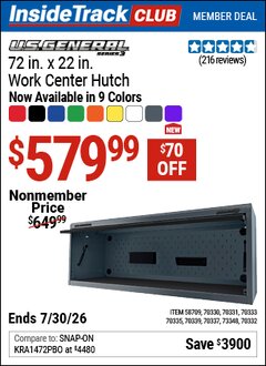 Harbor Freight ITC Coupon U.S. GENERAL 72 IN. X 22 IN. WORK CENTER HUTCH, SERIES 3 Lot No. 70332/58709/70330/70331/70333/70335/70339/70337 Valid Thru: 7/30/26 - $579.99