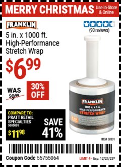 Harbor Freight Coupon FRANKLIN 5 IN. X 1000 FT. HIGH PERFORMANCE STRETCH WRAP Lot No. 58331 Expired: 12/11/23 - $6.99