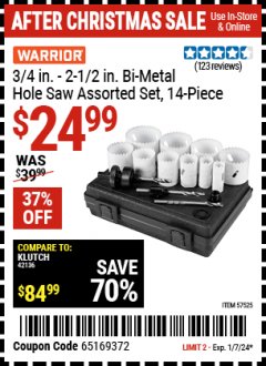 Harbor Freight Coupon WARRIOR 3/4 IN - 2 1/2 IN BI-METAL HOLE SAW ASSORTED SET, 14-PIECE Lot No. 57525 Expired: 1/7/24 - $24.99