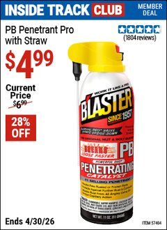 Harbor Freight ITC Coupon B'LASTER PB PENETRANT PRO WITH STRAW Lot No. 57404/56826 Valid Thru: 4/30/26 - $4.99