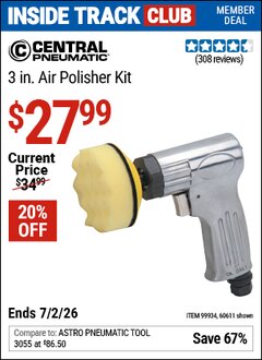 Harbor Freight Coupon CENTRAL PNEUMATIC 3 IN. AIR POLISHER KIT Lot No. 60611/99934 Valid: 12/31/69 - 7/2/26 - $27.99