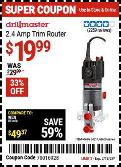 Harbor Freight Coupon DRILLMASTER 2.4 AMP TRIM ROUTER Lot No. 62659/61626/64314 Expired: 2/18/24 - $19.99