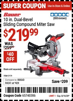 Harbor Freight Coupon BAUER 10 IN. DUAL-BEVEL SLIDING COMPOUND MITER SAW Lot No. 57179 Valid Thru: 8/16/26 - $219.99