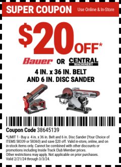 Harbor Freight Coupon $20 OFF BAUER OR CENTRAL MACHINERY BELT AND DISC SANDER Lot No. 58339, 58360 Expired: 3/3/24 - $20