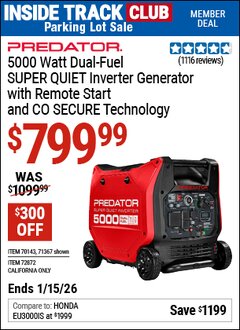 Harbor Freight ITC Coupon PREDATOR 5000 WATT DUAL-FUEL SUPER QUIET INVERTER GENERATOR WITH REMOTE START AND CO SECURE TECHNOLOGY, 49-STATE COMPLIANT Lot No. 71367/70143/72872 Expired: 1/15/26 - $799.99