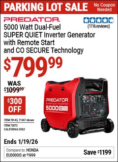 Harbor Freight Coupon PREDATOR 5000 WATT DUAL-FUEL SUPER QUIET INVERTER GENERATOR WITH REMOTE START AND CO SECURE TECHNOLOGY, 49-STATE COMPLIANT Lot No. 71367/70143/72872 Expired: 12/31/69 - $799.99