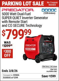 Harbor Freight Coupon PREDATOR 5000 WATT DUAL-FUEL SUPER QUIET INVERTER GENERATOR WITH REMOTE START AND CO SECURE TECHNOLOGY, 49-STATE COMPLIANT Lot No. 71367/70143/72872 Expired: 3/8/26 - $799.99