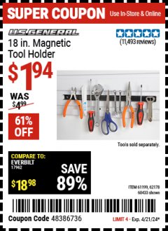 Harbor Freight Coupon US GENERAL 18 IN. MAGNETIC TOOL HOLDER Lot No. 61199/62178/60433 Expired: 4/21/24 - $1.94