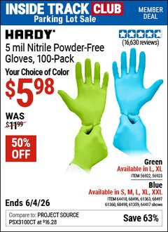 Harbor Freight Coupon HARDY 5 MIL NITRILE POWDER-FREE GLOVES, 100-PACK, LARGE Lot No. 56922/56923/64417/64418/68496/61363/68497/61360/68498/61359 Valid: 12/31/69 - 6/4/26 - $5.98