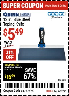 Harbor Freight Coupon 12 IN. BLUE STEEL TAPING KNIFE Lot No. 57213 Expired: 4/28/24 - $5.49