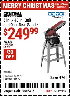 Harbor Freight Coupon CENTRAL MACHINERY 6 IN. X 48 IN. BELT AND 9 IN. DISC SANDER Lot No. 59220 Expired: 12/28/25 - $249.99