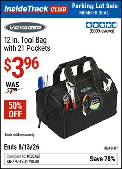 Harbor Freight Coupon VOYAGER 12 IN. TOOL BAG WITH 21 POCKETS Lot No. 61467 Valid: 12/31/69 - 8/13/26 - $3.96