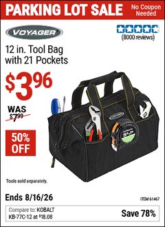 Harbor Freight Coupon VOYAGER 12 IN. TOOL BAG WITH 21 POCKETS Lot No. 61467 EXPIRES: 8/16/26 - $3.96