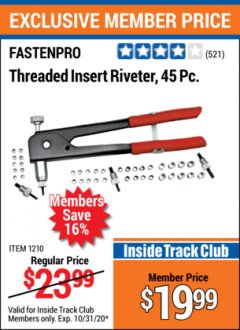 Harbor Freight ITC Coupon 45 PIECE THREADED INSERT RIVETER KIT Lot No. 1210 Expired: 10/31/20 - $19.99