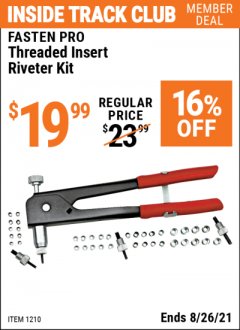 Harbor Freight ITC Coupon 45 PIECE THREADED INSERT RIVETER KIT Lot No. 1210 Expired: 8/26/21 - $19.99