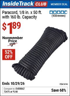 Harbor Freight ITC Coupon PARACORD, 1/8 IN. X 50 FT. WITH 160 LB. CAPACITY Lot No. 56740 Valid Thru: 10/29/26 - $1.89