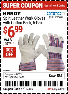 Harbor Freight Coupon HARDY SPLIT LEATHER WORK GLOVES WITH COTTON BACK, 5-PAIR Lot No. 62714 Valid Thru: 6/7/26 - $6.99