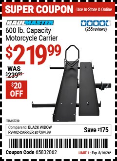 Harbor Freight Coupon HAUL-MASTER 600 LB. CAPACITY MOTORCYCLE CARRIER Lot No. 57720 Valid Thru: 8/16/26 - $219.99