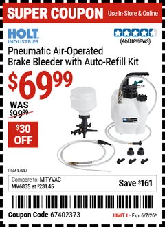 Harbor Freight Coupon HOLT INDUSTRIES PNEUMATIC AIR OPERATED BRAKE BLEEDER WITH AUTO-REFILL KIT Lot No. 57057 Valid Thru: 6/7/26 - $69.99