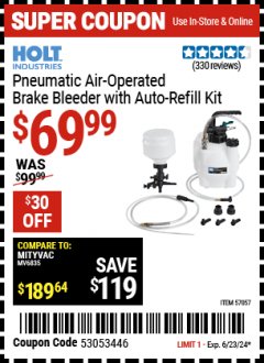 Harbor Freight Coupon HOLT INDUSTRIES PNEUMATIC AIR OPERATED BRAKE BLEEDER WITH AUTO-REFILL KIT Lot No. 57057 Expired: 6/23/24 - $69.99
