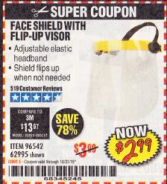 Harbor Freight Coupon FACE SHIELD WITH FLIP-UP VISOR Lot No. 62995/96542 Expired: 10/31/19 - $2.99