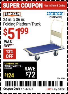 Harbor Freight Coupon FRANKLIN 24 IN. X 36 IN. FOLDING PLATFORM TRUCK Lot No. 58299 Expired: 7/7/24 - $51.99