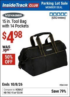 Harbor Freight ITC Coupon VOYAGER 15 IN. TOOL BAG WITH 14 POCKETS Lot No. 61469 Expired: 10/8/26 - $4.98