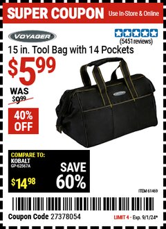 Harbor Freight Coupon VOYAGER 15 IN. TOOL BAG WITH 14 POCKETS Lot No. 61469 Expired: 9/1/24 - $5.99