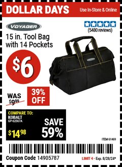 Harbor Freight Coupon VOYAGER 15 IN. TOOL BAG WITH 14 POCKETS Lot No. 61469 Expired: 8/24/24 - $6