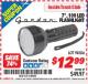 Harbor Freight ITC Coupon 7" 109 LED FLASHLIGHT Lot No. 98506 Expired: 11/30/15 - $12.99