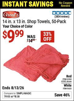 Harbor Freight Coupon GRANT'S 14 IN  X 13 IN SHOP TOWELS, 50-PACK, YOUR CHOICE OF COLOR Lot No. 56325/63365 Valid Thru: 8/13/26 - $9.99