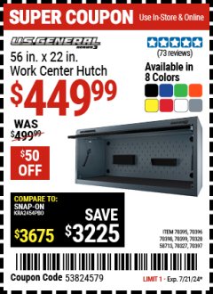 Harbor Freight Coupon U.S. GENERAL 56 IN. X 22 IN. WORK CENTER HUTCH, SERIES 3 Lot No. 70397/58713/70395/70396/70398/70399/70328/70327 Expired: 7/21/24 - $449.99