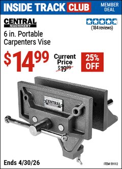 Harbor Freight ITC Coupon CENTRAL MACHINERY 6 IN. PORTABLE CARPENTERS VISE Lot No. 59112 Valid Thru: 4/30/26 - $14.99