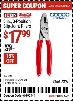 Harbor Freight Coupon ICON 8 IN., 3-POSITION SLIP-JOINT PLIERS Lot No. 59169 Valid Thru: 8/16/26 - $17.99
