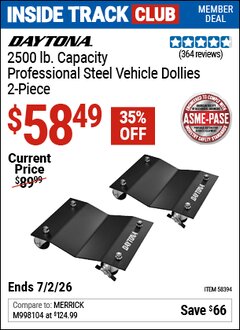 Harbor Freight Coupon DAYTONA 2500 LB. CAPACITY PROFESSIONAL STEEL VEHICLE DOLLIES, 2-PIECE Lot No. 58394 Valid: 12/31/69 - 7/2/26 - $58.49