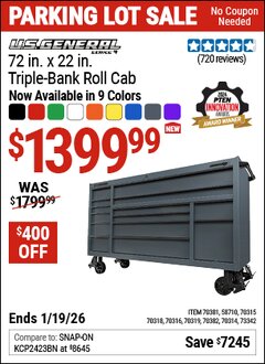 Harbor Freight Coupon U.S. GENERAL 72 IN. X 22 IN. TRIPLE-BANK ROLL CAB, SERIES 3 Lot No. 58710/70314/70315/70316/70318/70319/70381/70382/73342 Expired: 12/31/69 - $1399.99