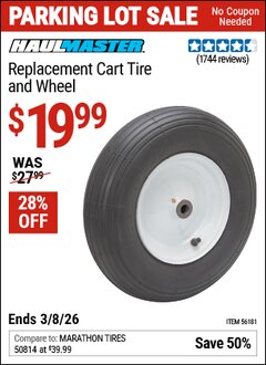 Harbor Freight Coupon HAUL-MASTER REPLACEMENT CART TIRE AND WHEEL Lot No. 56181 Expired: 3/8/26 - $19.99