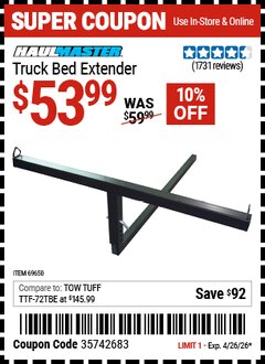 Harbor Freight Coupon HAUL-MASTER TRUCK BED EXTENDER Lot No. 69650 Valid Thru: 4/26/26 - $53.99