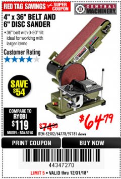 Harbor Freight Coupon 4" X 36" BELT/6" DISC SANDER Lot No. 64778/97181/5154 Expired: 12/31/18 - $64.79