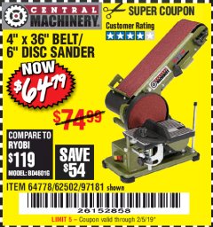 Harbor Freight Coupon 4" X 36" BELT/6" DISC SANDER Lot No. 64778/97181/5154 Expired: 2/5/19 - $64.79