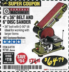 Harbor Freight Coupon 4" X 36" BELT/6" DISC SANDER Lot No. 64778/97181/5154 Expired: 4/30/19 - $64.79