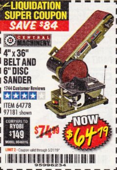 Harbor Freight Coupon 4" X 36" BELT/6" DISC SANDER Lot No. 64778/97181/5154 Expired: 5/31/19 - $64.79