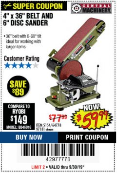 Harbor Freight Coupon 4" X 36" BELT/6" DISC SANDER Lot No. 64778/97181/5154 Expired: 9/30/19 - $59.99