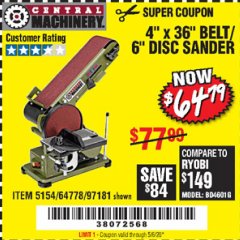 Harbor Freight Coupon 4" X 36" BELT/6" DISC SANDER Lot No. 64778/97181/5154 Expired: 6/30/20 - $64.79